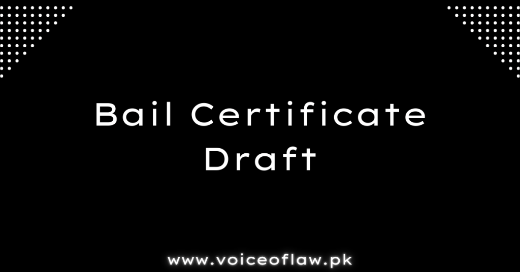 Bail Certificate