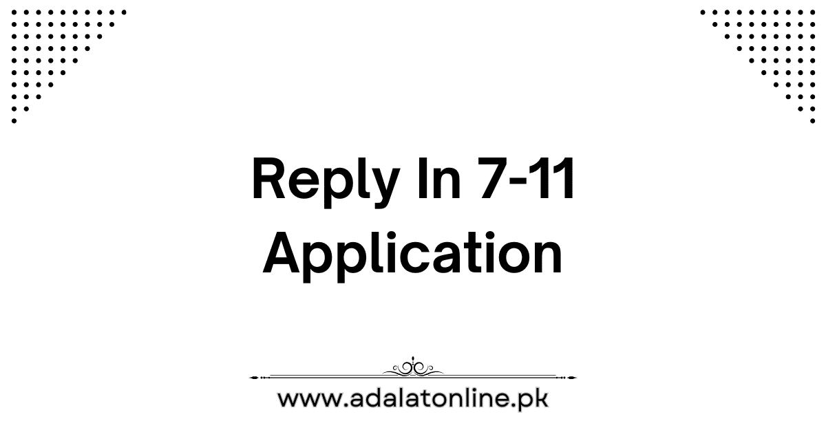 Reply of 7-11 Application