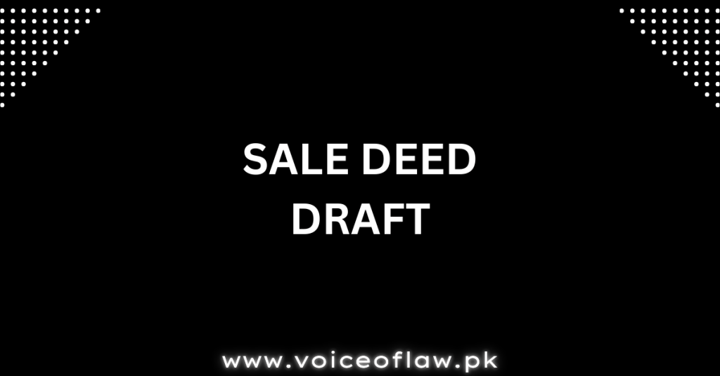 SALE DEED DRAFT
