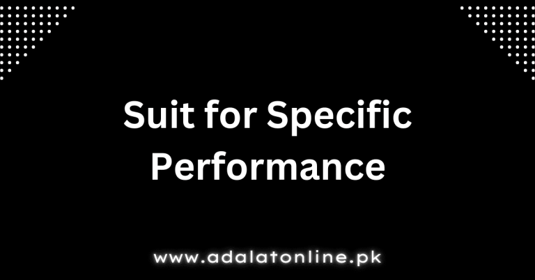 Suit for Specific Performance