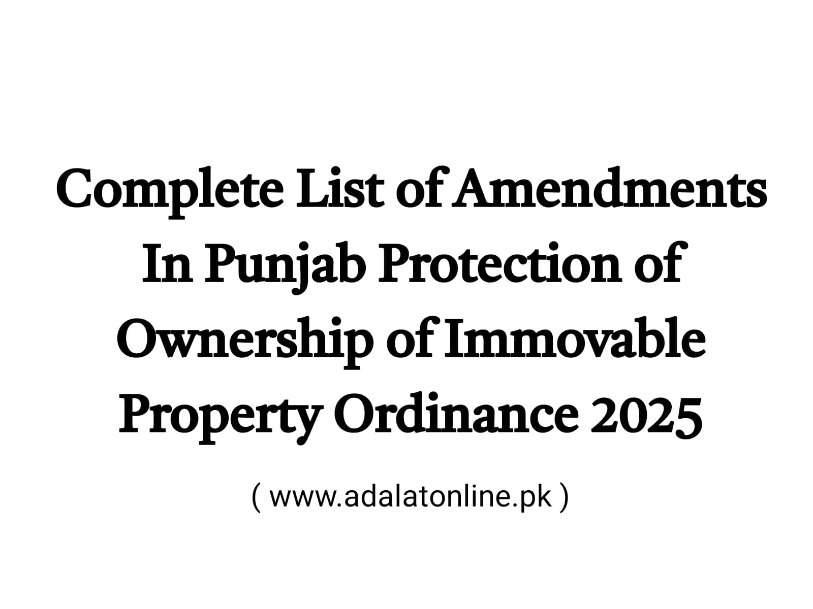 Major Amendments In Punjab Protection Of Property Ordinance 2025