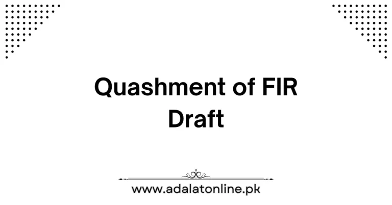 Quashment of Fir Writ